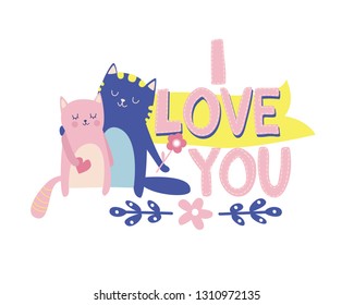 cats with i love you handwritten calligraphy lettering quote to valentines day design greeting card, poster, banner, printable wall art, t-shirt and other, vector illustration