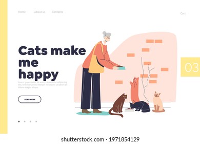 Cats make me happy concept of landing page with older granny holding plate with food for pets. Cute senior lady with gray hair feeding cats. Senior woman caring of kittens. Flat vector illustration