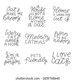 Cat's make me happy. Pet's friendly. I'm a cat person. Positive hand lettering quotes set about cats. 