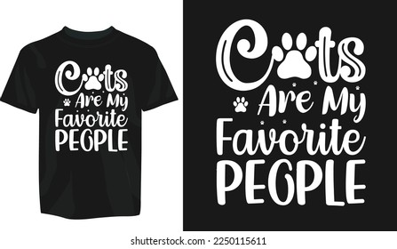 Cats are my favorite people svg, cat svg, cat SVG Bundle, Hand drawn inspirational quotes about cats. Lettering for poster, t-shirt, card, invitation, sticker, Modern brush calligraphy, Isolated svg