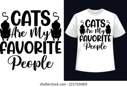 cats are my favorite people t-shirt