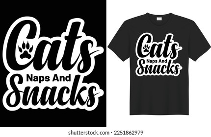 Napas de gatos y tentempiés tipografía vectorial diseño de camisetas. Perfecto para imprimir objetos y bolsas, afiche, regalo, baraja, tarjetas, banner, ilustración de vector manuscrita. Aislado sobre fondo negro