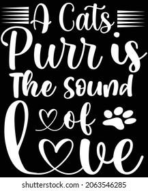 A cats purr is the sound of love