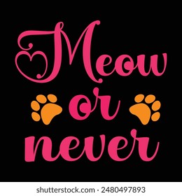 Cats Quotes Printable Vector Design