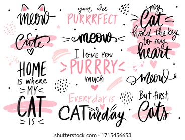 Cats quotes set, meow lettering, fashion kitty phrases. Cute vector set with funny sayings. Collection for stickers, clothes or t-shirt print, home decor.