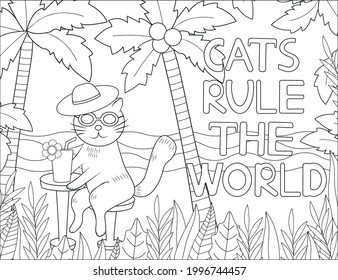 Cats rule the world. Cat coloring page. Coloring quote. Vector illustration. 
