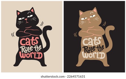 Cats rule the world, Cat Lover, Vector Illustration