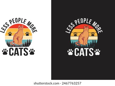 cat's t-shirt design less people more cat's