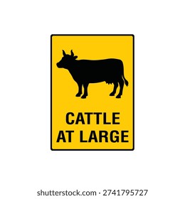 Cattle At Large Vector Design Sign