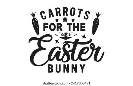 Cattots for the easter bunny,easter,bunny,happy easter day t-shirt design Bundle,Retro easter,funny easter,Printable Vector Illustration,Holiday,Cut Files Cricut,Silhouette,png,Bunny face