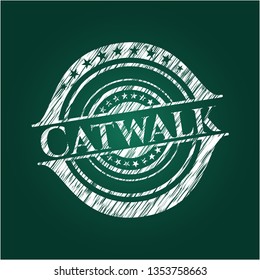 Catwalk written on a blackboard