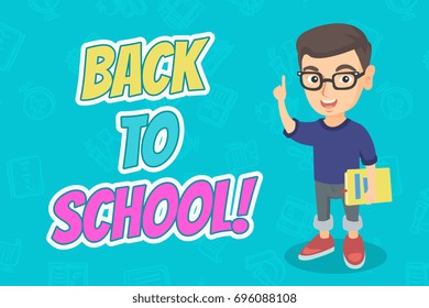 Caucasian schoolboy holding textbook and pointing forefinger up. Smiling schoolboy in glasses pointing forefinger up. Vector sketch cartoon illustration with back to school text. Horizontal layout.