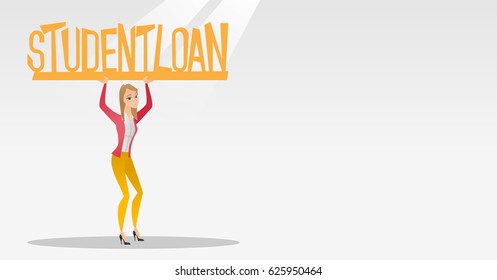 Caucasian woman holding a heavy sign of student loan. Young tired woman carrying heavy sign - student loan. Concept of the high cost of student loan. Vector flat design illustration. Horizontal layout