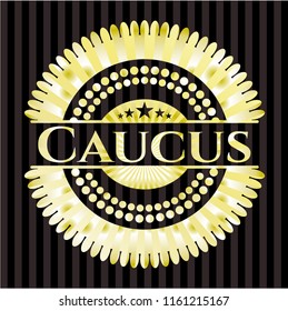 Caucus gold badge or emblem