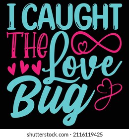 I Caught The Love Bug