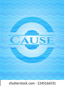 Cause water concept badge background.