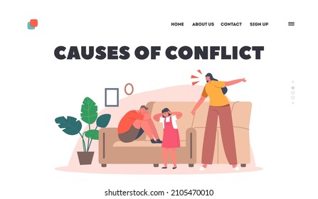 Plantilla de página de inicio de causas de conflicto. Personajes de familia: Madre, hijo e hija, mujer furiosa culpando y regañando a los niños, mamá molesta con mal comportamiento de los niños. Ilustración de vectores de personas de caricatura