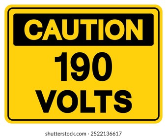 Caution 190 Volts Tag Symbol Sign,Vector Illustration, Isolate On White Background Label.EPS10