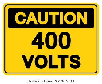 Caution 400 Volts Tag Symbol Sign,Vector Illustration, Isolate On White Background Label.EPS10