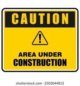 Caution, Area  Under Construction, sign vector