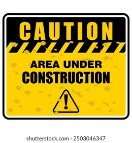 Caution, Area Under Construction, sign vector
