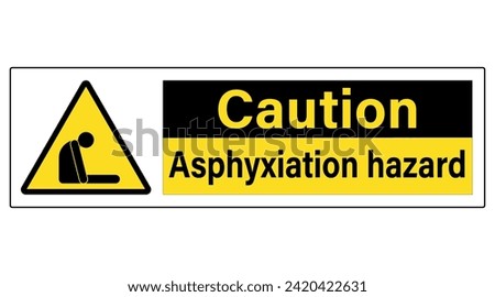 Caution, asphyxiation hazard. Warning sign with yellow triangle, symbol and text on the right. Horizontal strip.