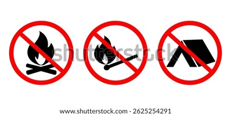 Caution Ban Bonfire Matchstick Black Silhouette Icon Set. Prohibit Camping Fire Zone. Forbidden Camp Area Pictogram. Wood Match Stick Stop Symbol. No Allowed Flame Sign. Isolated Vector Illustration.
