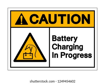 Caution Battery Charging In Progress Symbol Sign ,Vector Illustration, Isolate On White Background Label .EPS10
