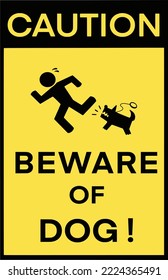 Caution Beware of dog yellow warning sign, Illustration vector 
