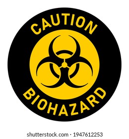Caution Biohazard or Biological Hazard Round Adhesive or Sticker Icon. Vector Image.