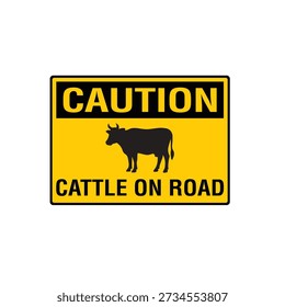 Caution Cattle On Road Rural Livestock Traffic Safety Warning Sign