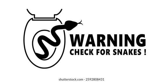 Caution check for snakes in the toilet or wc ! Stop, no snake. Warning, Prohibition sign. Tropical wildlife reptiles. Poisoned serpents. Reptile snake. Attention venomous snake. Beware of snakes.