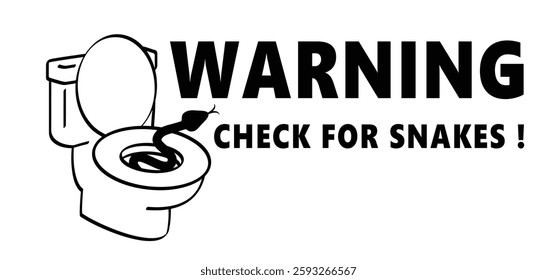 Caution check for snakes in the toilet or wc ! Stop, no snake. Warning, Prohibition sign. Tropical wildlife reptiles. Poisoned serpents. Reptile snake. Attention venomous snake. Beware of snakes.