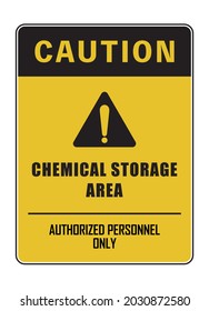 Caution chemical storage area authorised personnel only vector illustration isolated on yellow background