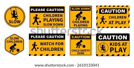 Caution Children Playing Sign Vector Set. Editable Warning Signs with Kids Icons and text