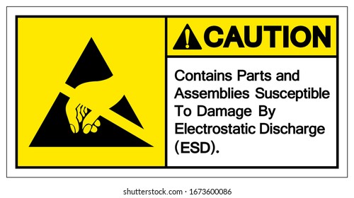 Caution Contains Parts and Assemblies SusceptibleTo Damage By Electrostatic Discharge (ESD). Symbol Sign, Vector Illustration, Isolated On White Background Label .EPS10