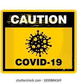 Caution, covid-19 sign and label vector