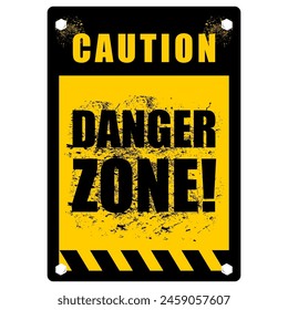 Caution, danger zone sign vector