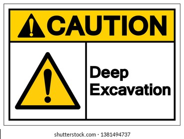 Deep Excavation Sign Images Stock Photos Vectors Shutterstock