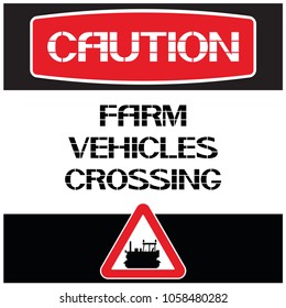 Caution. Farm vehicles crossing.
A poster warning about a dangerous road section, unforeseen obstacles.