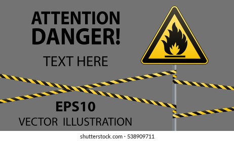 Caution - fire hazard! Combustible environment. Flammable liquids or surface.