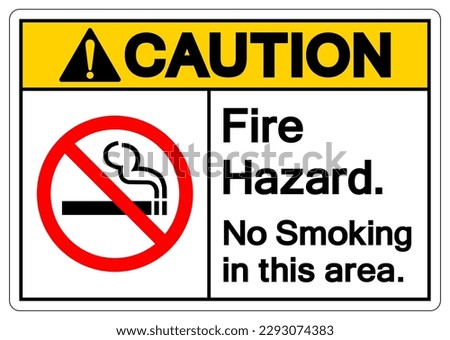 Caution Fire Hazard No Smoking In This Area Symbol Sign, Vector Illustration, Isolated On White Background Label. EPS10 