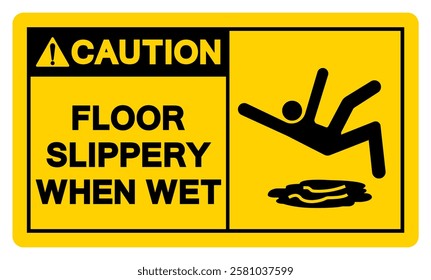 Caution Floor Slippery When Wet Symbol Sign,Vector Illustration, Isolate On White Background Label. EPS10