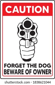 Vorsicht vergessen, den Hund Vorsicht vor dem Schild des Eigentümers Vektorpistole