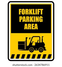 Caution, Forklift parking area, sign vector