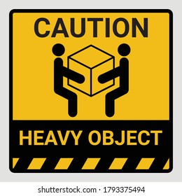Caution heavy object two persons lift required symbol. Vector illustration of weight warning or beware sign cardboard isolated on gray Background. Label can be use on a box or packaging