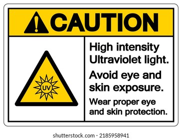 Caution High intensity Ultraviolet light Symbol ,Vector Illustration, Isolate On White Background Label. EPS10