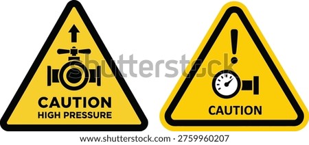 Caution high pressure signs with icon