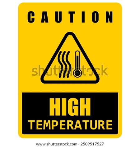 Caution, High Temperature, sign and sticker vector