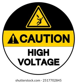 Caution High Voltage Symbol Sign, Vector Illustration, Isolated On White Background Label.EPS10
